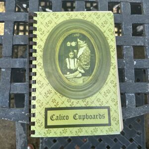 VTG Calico Cupboards Cookbook Benton Arkansas Junior Auxiliary 1980‎ 80s EUC
